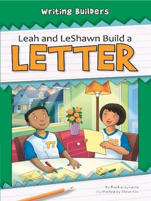 cover image of Leah and LeShawn Build a Letter